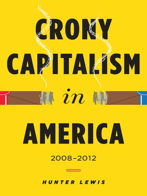 cover image of Crony Capitalism in America